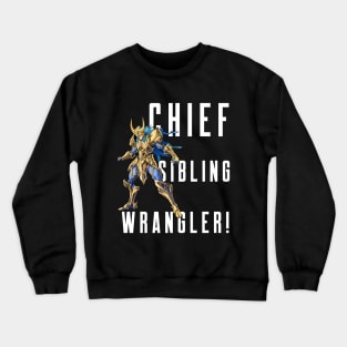 Oldest child the sibling wrangler Crewneck Sweatshirt